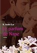 Télécharger le livre :  Le parfum de Nane