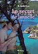 Télécharger le livre :  Le secret de Jannelle