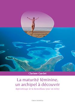 Télécharger le livre :  La maturité féminine, un archipel à découvrir