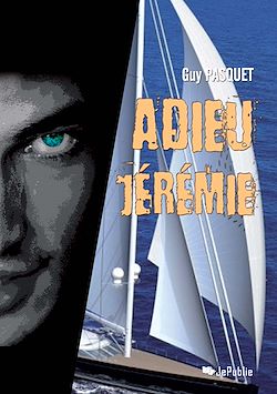 Télécharger le livre :  Adieu Jérémie
