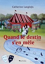 Télécharger le livre :  Quand le destin s'en mêle