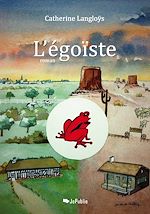 Télécharger le livre :  L'égoïste