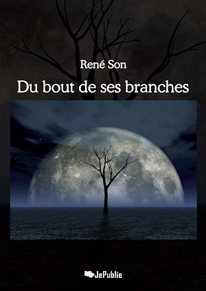 Téléchargez le livre :  Du bout de ses branches