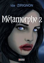 Télécharger le livre :  Métamorphe - Tome 2