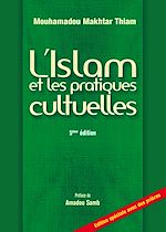 Télécharger le livre :  L'Islam et les pratiques cultuelles