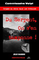 Télécharger le livre :  Du serpent 
on s'en tamponne !