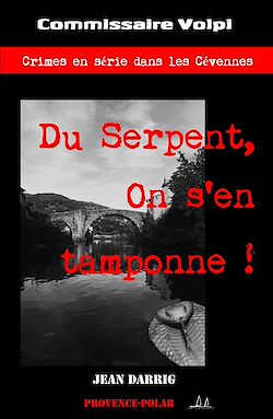 Télécharger le livre :  Du serpent 
on s'en tamponne !