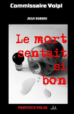 Télécharger le livre :  Le mort sentait si bon