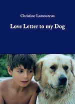Télécharger le livre :  Love Letter to my Dog