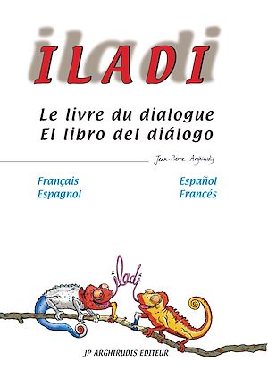 Iladi Francais Espagnol Le Livre Du Dialogue Ebook