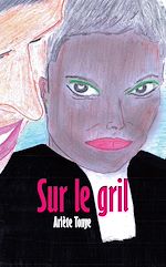 Télécharger le livre :  Sur le gril