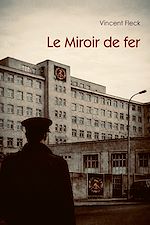 Télécharger le livre :  Le Miroir de fer