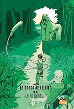 Télécharger le livre :  La Dasco de la Cité - Tome 2 - La Fille au Discali