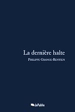Télécharger le livre :  La dernière halte