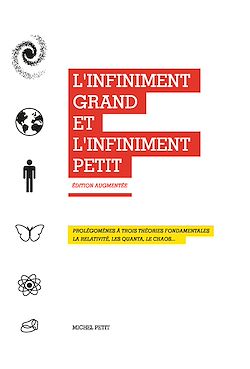 Télécharger le livre :  L'infiniment grand et l'infiniment petit. La relativité, les quanta, le chaos…