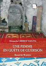 Télécharger le livre :  Une femme en quête de guérison