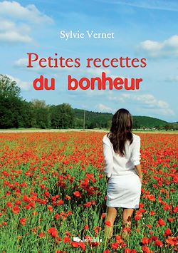 Télécharger le livre :  Petites recettes du bonheur