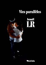 Télécharger le livre :  Vies parallèles