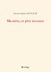 Télécharger le livre :  Ma mère, ce père inconnu