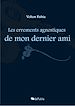 Télécharger le livre :  Les errements agnostiques de mon dernier ami