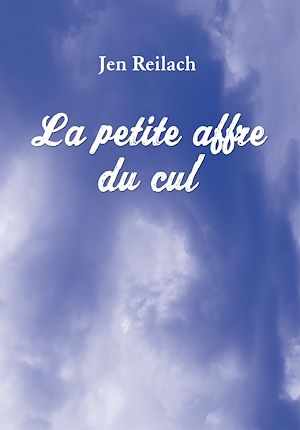 Téléchargez le livre :  La petite affre du cul