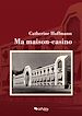 Télécharger le livre :  Ma maison-casino