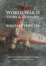 Télécharger le livre :  World War II Story & Uchrony. Military Vehicules