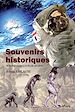 Télécharger le livre :  Souvenirs historiques de la Préhistoire à la fin du XX<sup>e</sup> siècle