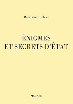 Télécharger le livre :  Enigmes et secrets d'Etat