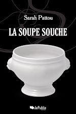 Télécharger le livre :  La Soupe souche