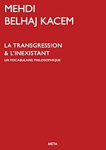 Télécharger le livre :  La Transgression & l'Inexistant