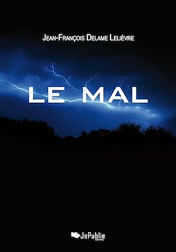 Télécharger le livre :  Le Mal