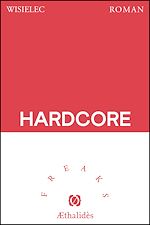 Télécharger le livre :  Hardcore