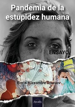 Télécharger le livre :  Pandemia de la estupidez humana