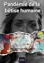 Télécharger le livre :  Pandémie de la bêtise humaine