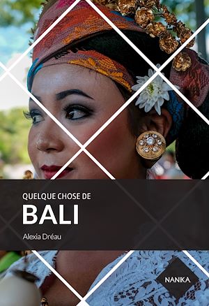 Téléchargez le livre :  Quelque chose de Bali