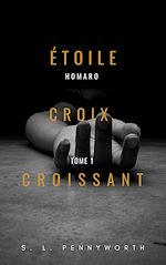 Télécharger le livre :  Etoile, Croix, Croissant