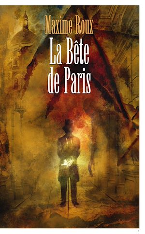 Téléchargez le livre :  La Bête de Paris