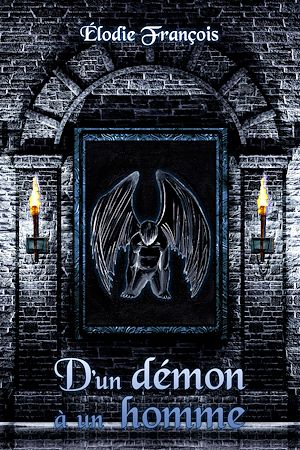 Téléchargez le livre :  D'un démon à un homme