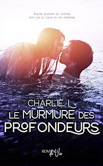 Télécharger le livre :  Le Murmure des Profondeurs