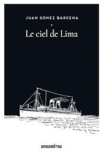 Télécharger le livre :  Le Ciel de Lima