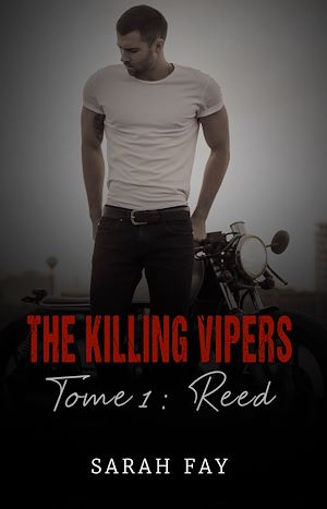 Téléchargez le livre :  The Killing Vipers - Tome 1 - Reed