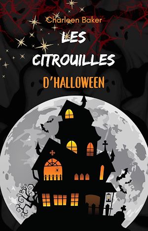 Téléchargez le livre :  Les citrouilles d'Halloween