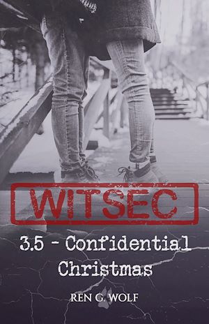 Téléchargez le livre :  WITSEC, Tome 3.5 : Confidential Christmas