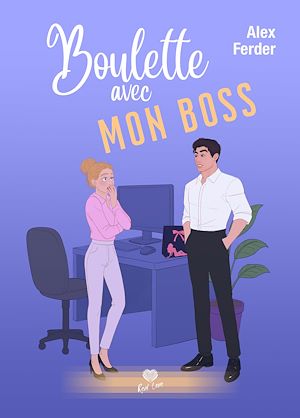 Téléchargez le livre :  Boulette avec mon boss