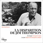 Télécharger le livre :  La Disparition de Jim Thompson