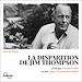 Télécharger le livre :  La Disparition de Jim Thompson