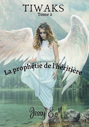 Téléchargez le livre :  La prophétie de l'héritière