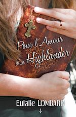 Télécharger le livre :  Pour l'amour d'un Highlander