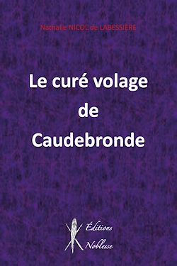 Télécharger le livre :  Le curé volage de Caudebronde